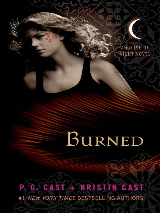 Title details for Burned by P. C. Cast - Available